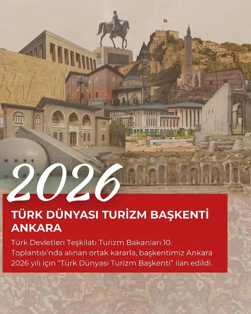 2026 Türk Dünyası Turizm Başkenti: Ankara